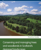 Conserving and Managing Trees and Woodlands in Scotland's Designed Landscapes